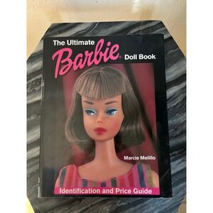 The Ultimate Barbie Doll Book Identification Price Guide Marcie Melillo Krause